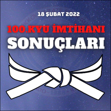 100.KYU İMTİHANI SONUÇLARI